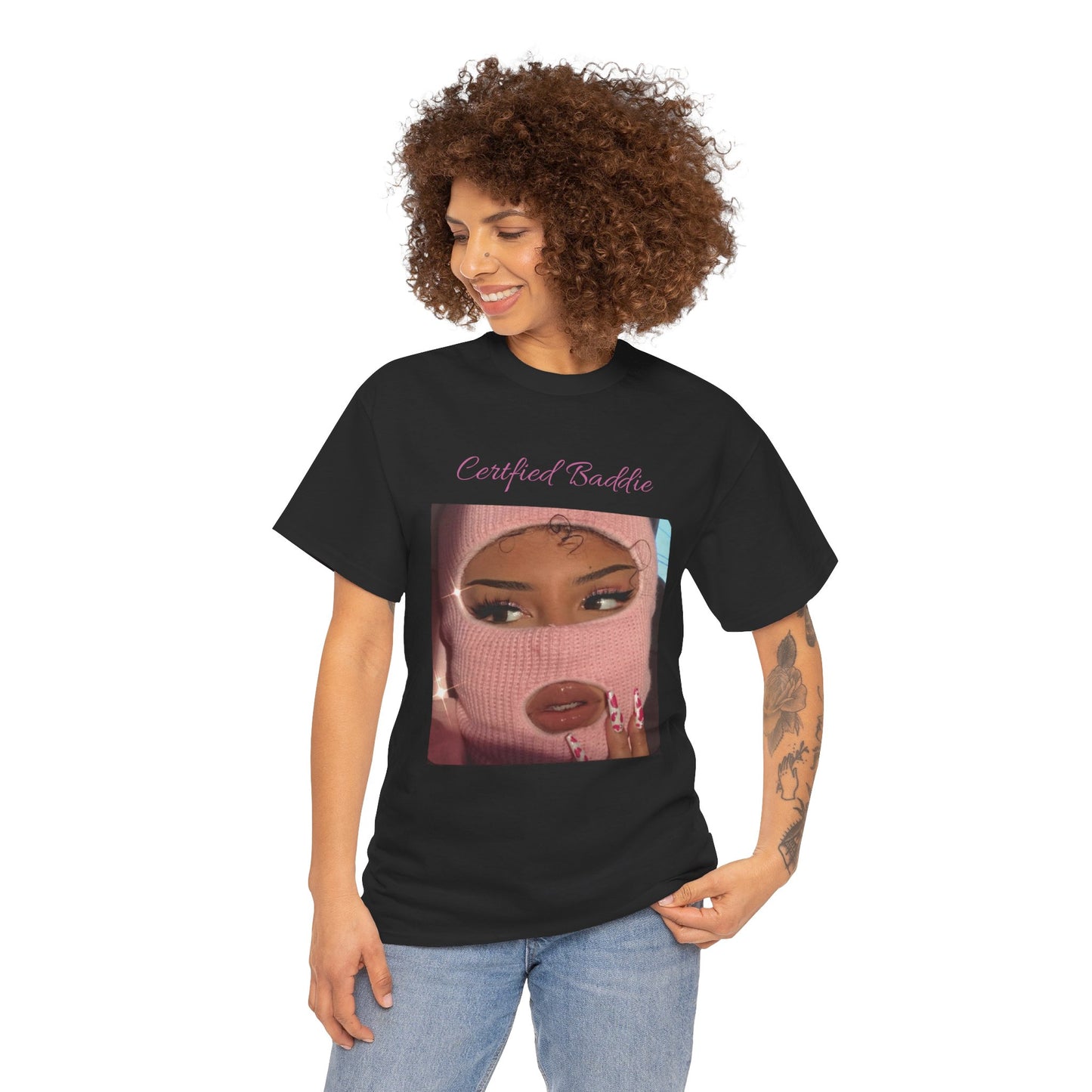 Certified Baddie™ - Womens  T-Shirt 100% Cotton