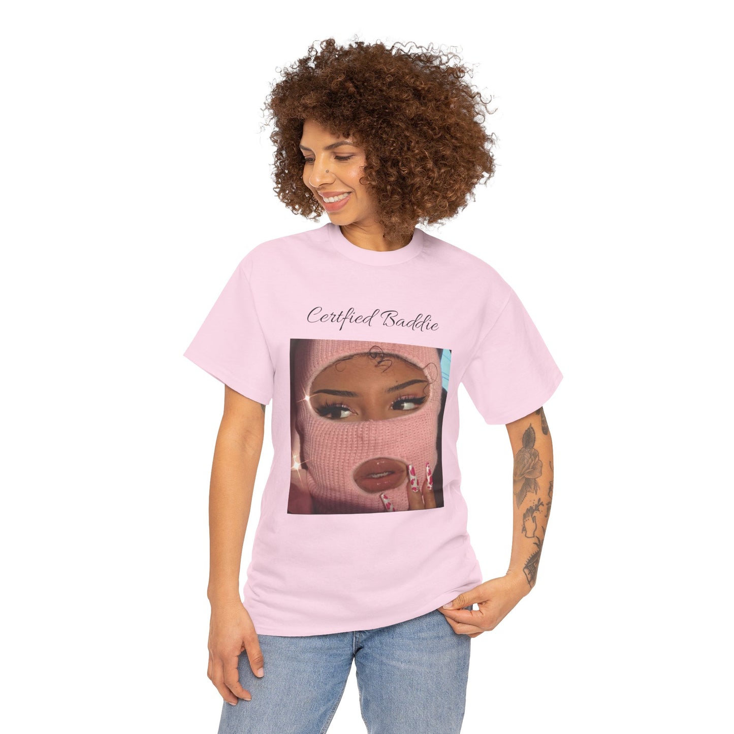 Certified Baddie™ - Womens  T-Shirt 100% Cotton