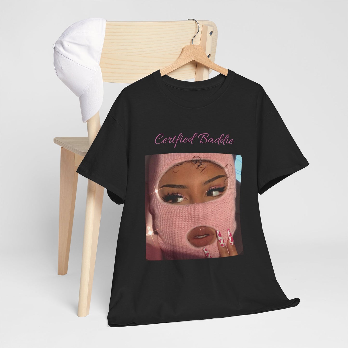 Certified Baddie™ - Womens  T-Shirt 100% Cotton